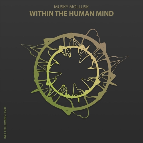 Musky Mollusk - Within the Human Mind [AL242]